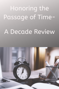 honoring the passage of time