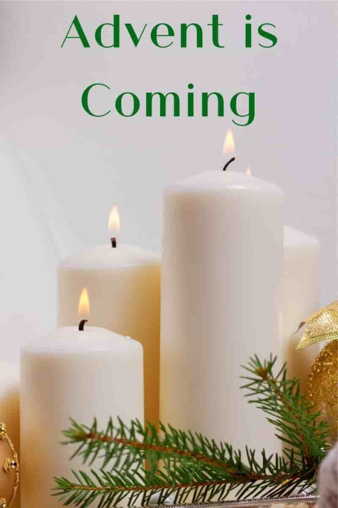 Advent is Coming | Healthy Spirituality