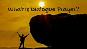 dialogue prayer